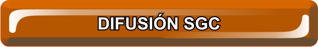 DIFUSIÃƒÆ’Ã†â€™ÃƒÂ¢Ã¢â€šÂ¬Ã…â€œN SGC